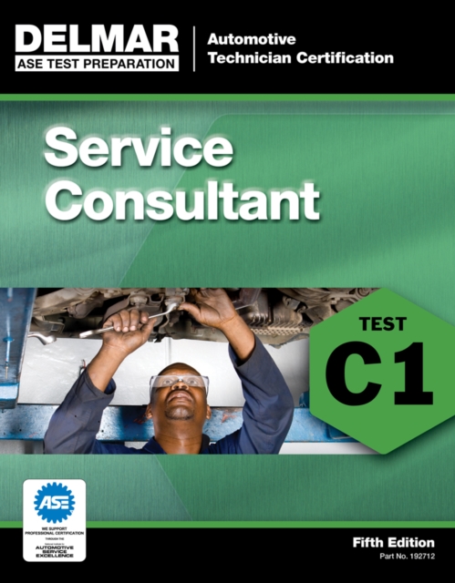 ASE Test Preparation - C1 Service Consultant, Paperback / softback Book