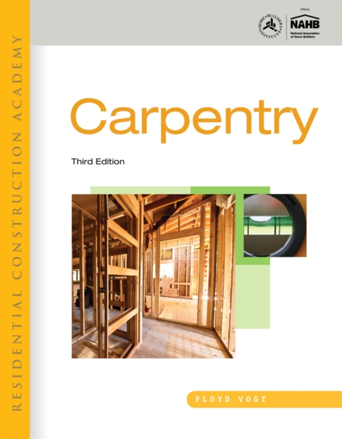 Residential Construction Academy : Carpentry, Hardback Book