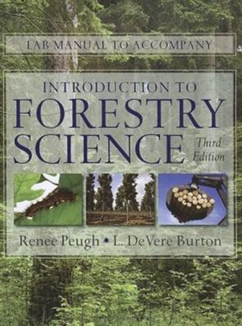Lab Manual for Burton's Introduction to Forestry Science, 3rd, Paperback / softback Book