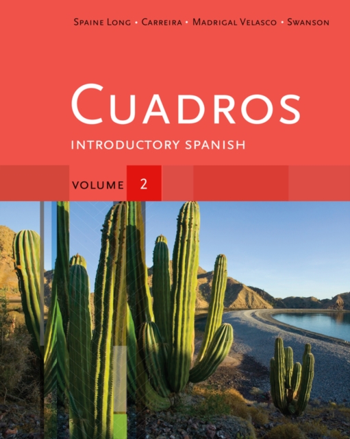 Cuadros Student Text, Volume 2 of 4 : Introductory Spanish, Paperback / softback Book