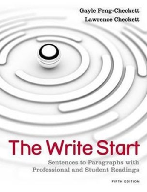 The Write Start : Sentences to Paragraphs with Professional and Student Readings, Paperback / softback Book