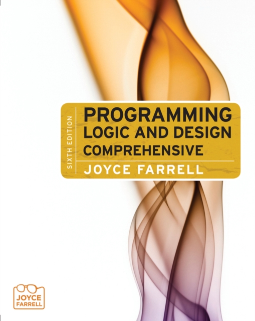 Programming Logic and Design : Comprehensive (with Videos Printed Access Card), Mixed media product Book