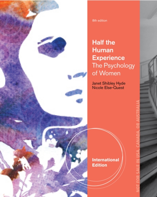 Half the Human Experience : The Psychology of Women, International Edition, Paperback / softback Book