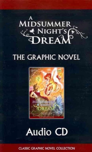A Midsummer Night's Dream - Classical Comics Reader AUDIO CD ONLY, Board book Book