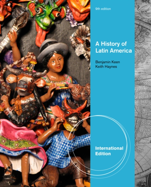 A History of Latin America, International Edition, Paperback / softback Book