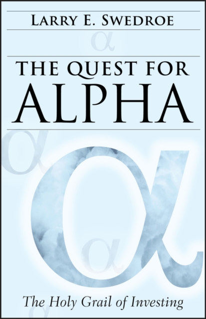The Quest for Alpha : The Holy Grail of Investing, EPUB eBook