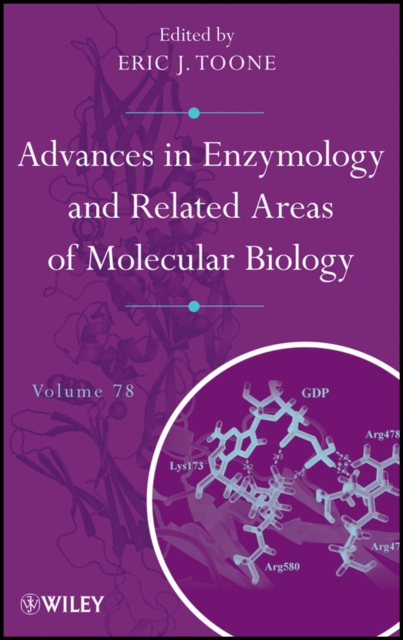 Advances in Enzymology and Related Areas of Molecular Biology, Volume 78, Hardback Book