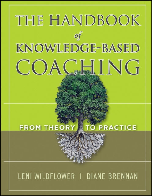 The Handbook of Knowledge-Based Coaching : From Theory to Practice, EPUB eBook