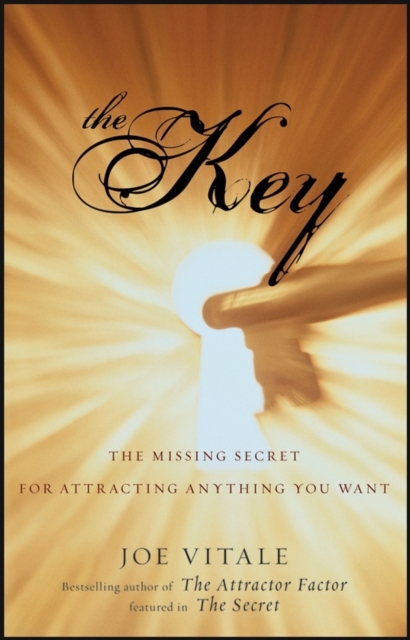 The Key : The Missing Secret for Attracting Anything You Want, EPUB eBook