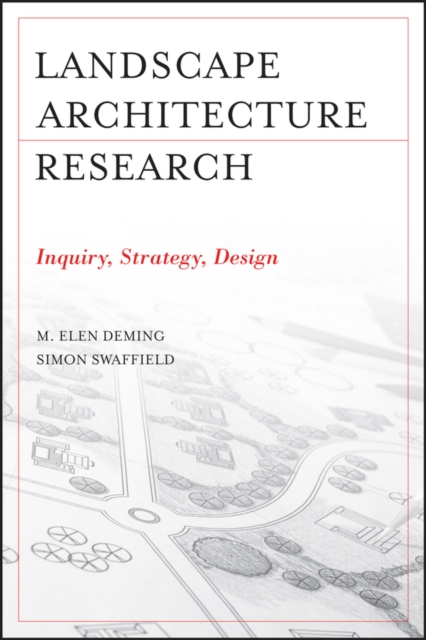 Landscape Architectural Research : Inquiry, Strategy, Design, EPUB eBook