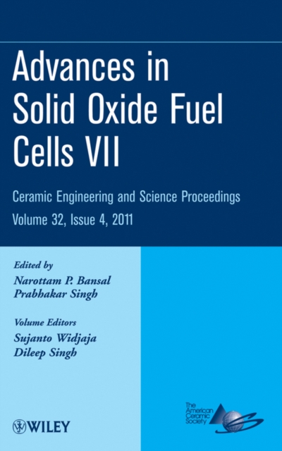 Advances in Solid Oxide Fuel Cells VII, Volume 32, Issue 4, Hardback Book