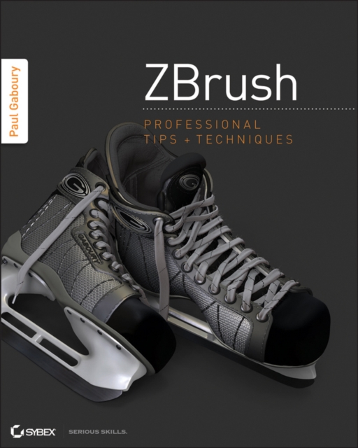 ZBrush Professional Tips and Techniques, Paperback Book