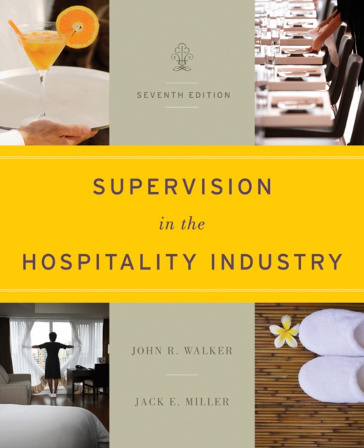 Supervision in the Hospitality Industry Leading Human Resources 7E, Hardback Book