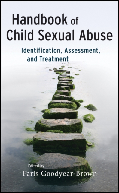 Handbook of Child Sexual Abuse : Identification, Assessment, and Treatment, PDF eBook