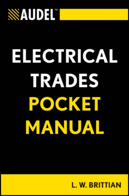 Audel Electrical Trades Pocket Manual, Paperback / softback Book