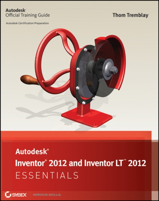 Autodesk Inventor 2012 and Inventor LT 2012 Essentials, PDF eBook