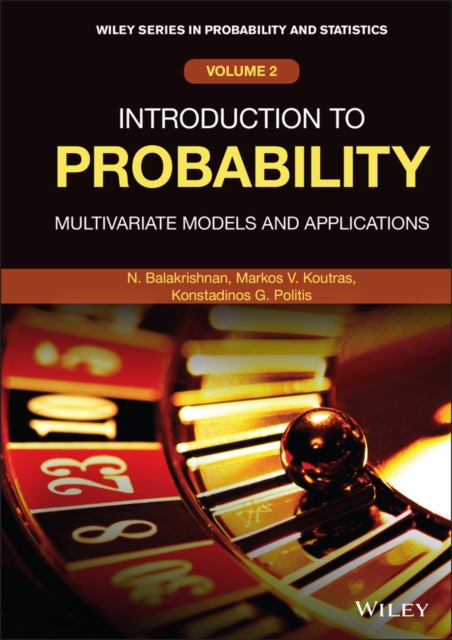 Introduction to Probability : Multivariate Models and Applications, Hardback Book