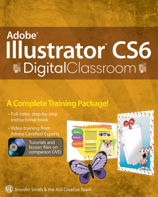 Adobe Illustrator CS6 Digital Classroom, Paperback Book