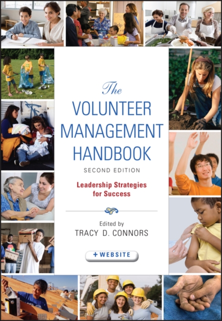 The Volunteer Management Handbook : Leadership Strategies for Success, EPUB eBook