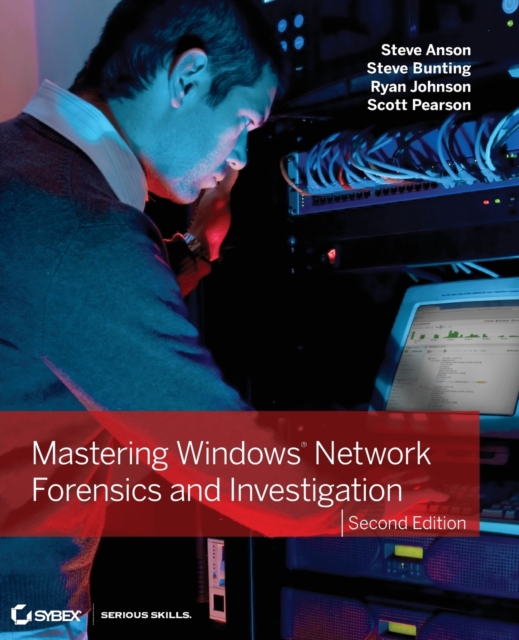 Mastering Windows Network Forensics and Investigation, Paperback / softback Book