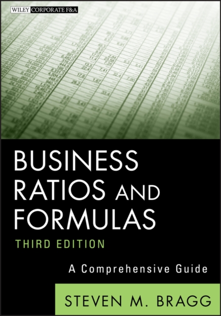 Business Ratios and Formulas : A Comprehensive Guide, Hardback Book