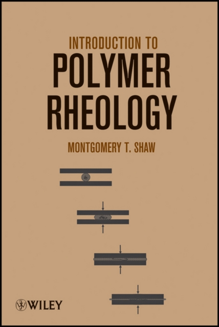 Introduction to Polymer Rheology, EPUB eBook