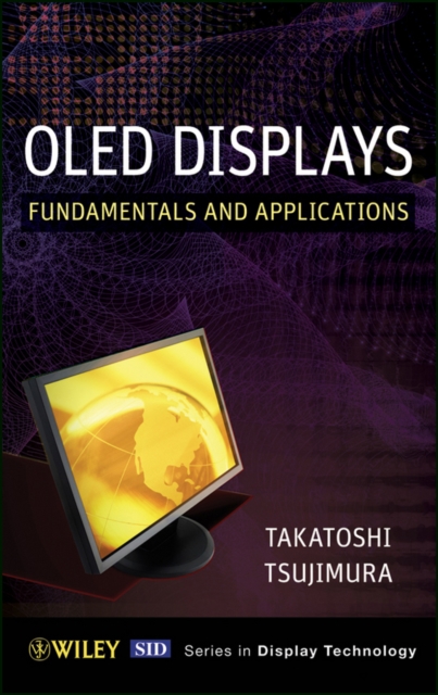OLED Display : Fundamentals and Applications, EPUB eBook