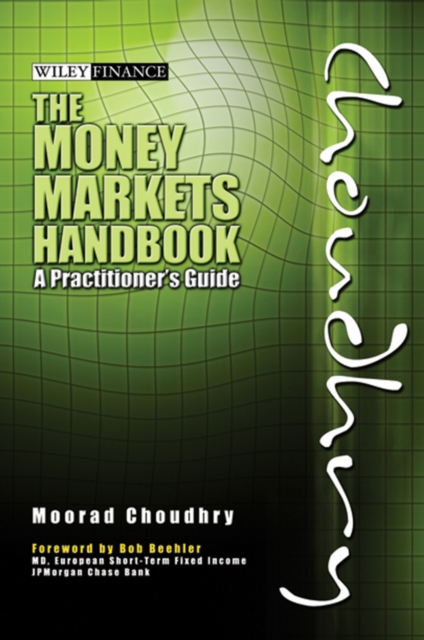 The Money Markets Handbook : A Practitioner's Guide, EPUB eBook