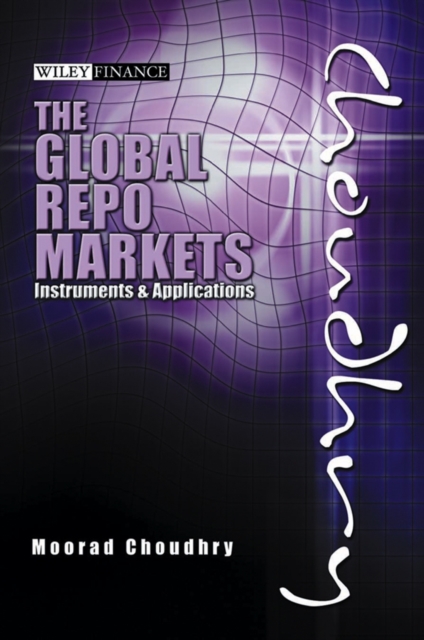 Global Repo Markets : Instruments and Applications, PDF eBook