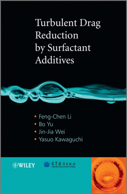 Turbulent Drag Reduction by Surfactant Additives, Hardback Book