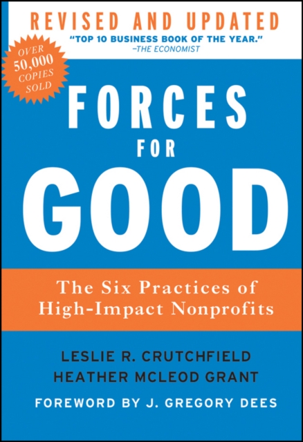 Forces for Good : The Six Practices of High-Impact Nonprofits, PDF eBook