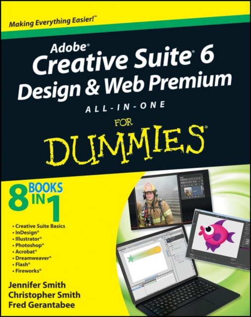 Adobe Creative Suite 6 Design and Web Premium All-in-One For Dummies, PDF eBook