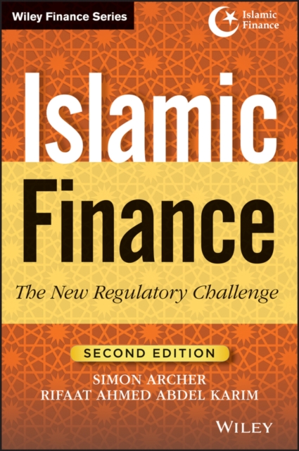 Islamic Finance : The New Regulatory Challenge, PDF eBook