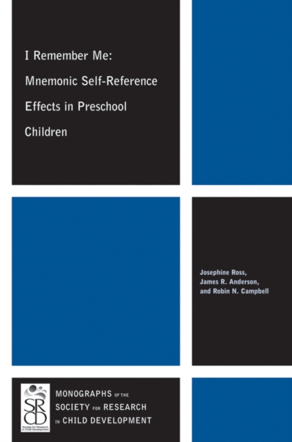 I Remember Me : Mnemonic Self-Reference Effects in Preschool Children, Paperback / softback Book