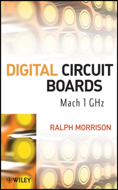 Digital Circuit Boards : Mach 1 GHz, PDF eBook