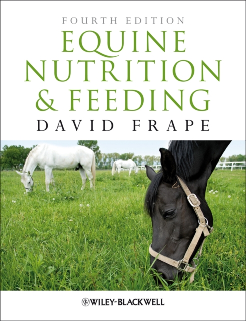 Equine Nutrition and Feeding, PDF eBook