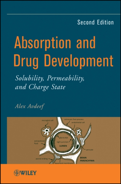 Absorption and Drug Development : Solubility, Permeability, and Charge State, PDF eBook
