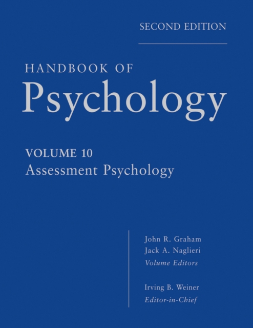 Handbook of Psychology, Assessment Psychology, PDF eBook
