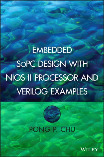Embedded SoPC Design with Nios II Processor and Verilog Examples, PDF eBook