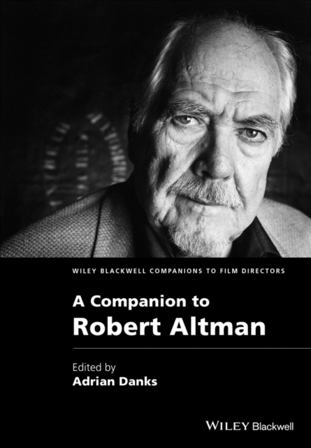 A Companion to Robert Altman, PDF eBook