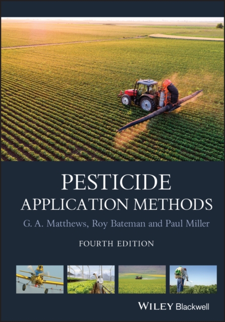 Pesticide Application Methods, Hardback Book