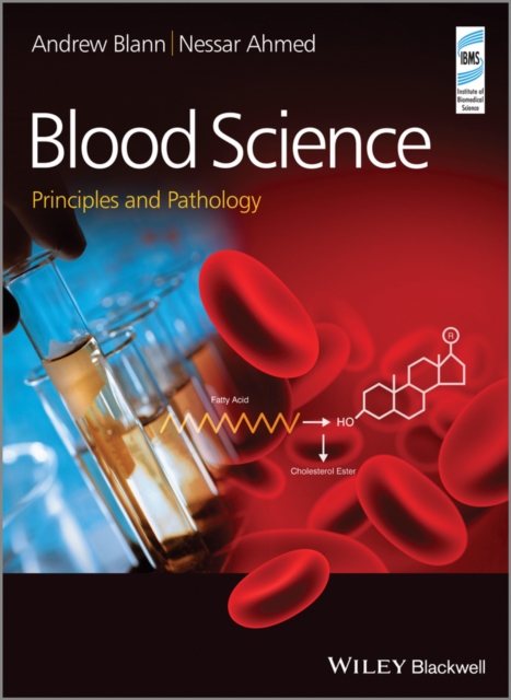 Blood Science : Principles and Pathology, Hardback Book