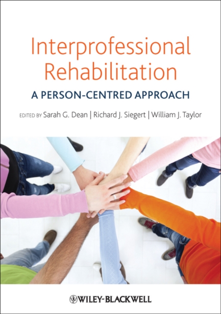 Interprofessional Rehabilitation : A Person-Centred Approach, EPUB eBook