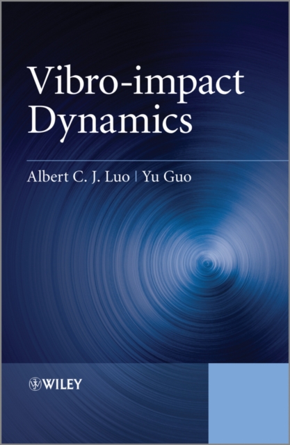 Vibro-impact Dynamics, Hardback Book
