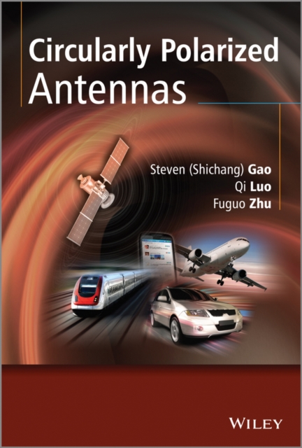Circularly Polarized Antennas, Hardback Book
