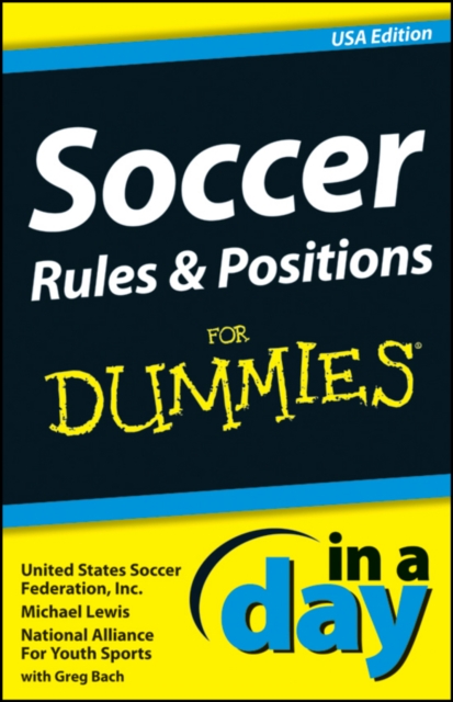 Soccer Rules and Positions In A Day For Dummies, EPUB eBook