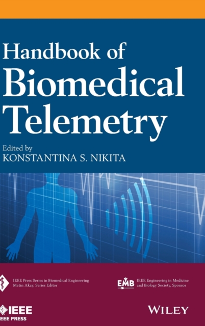 Handbook of Biomedical Telemetry, Hardback Book