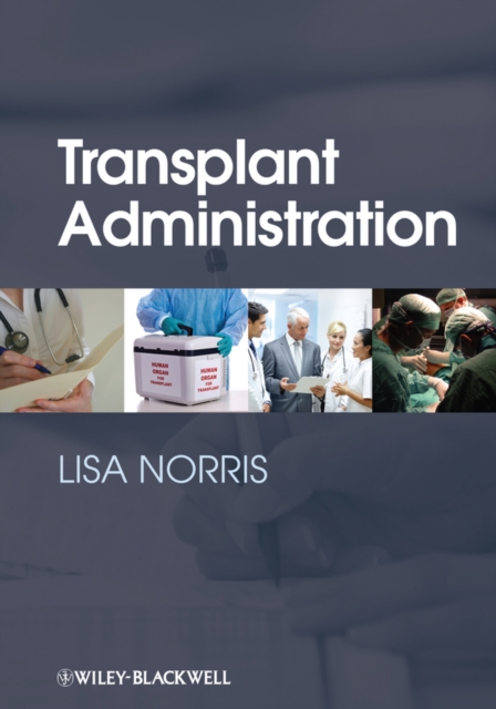 Transplant Administration, EPUB eBook