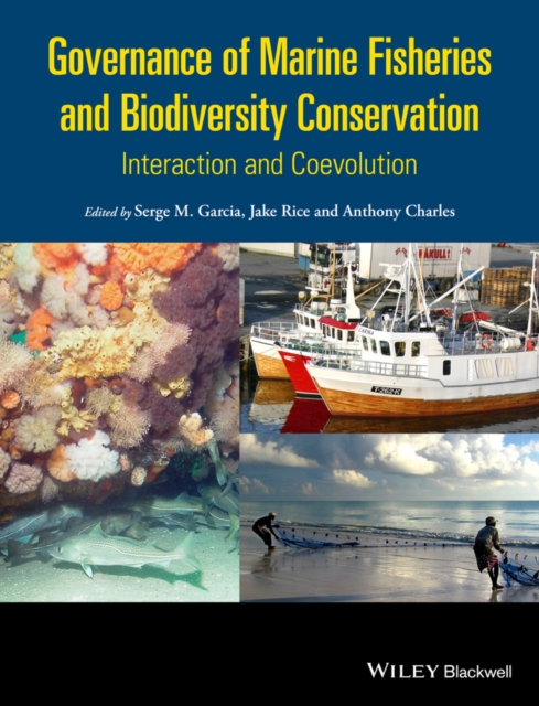 Governance of Marine Fisheries and Biodiversity Conservation : Interaction and Co-evolution, PDF eBook