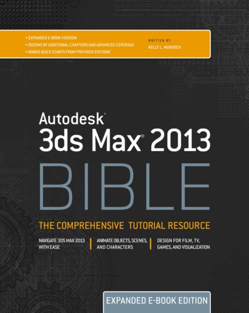 Autodesk 3ds Max 2013 Bible, EPUB eBook